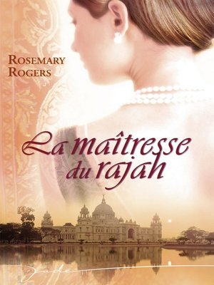 cover image of La maîtresse du Rajah